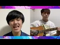 Mela! - 全国のアカペラ2年生 & 緑黄色社会