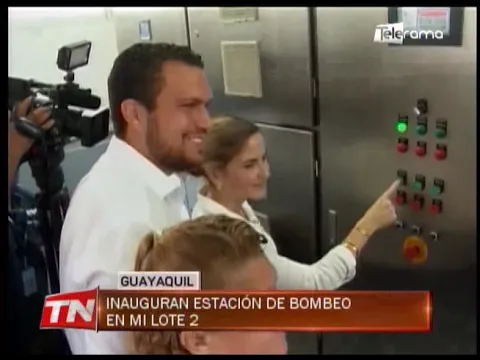 Inauguran estación de bombeo en mi Lote 2