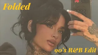 folded kehlani 90s r u0026b remix 