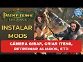 Pathfinder Kingmaker Mods How to Install and Activate