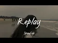Download Lagu REPLAY - IYAZ  || SPEED UP SONGS🎶