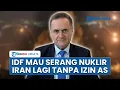 Download Lagu Israel Ancam Buka Perang Baru dengan Iran Babat Nuklir dan Rudal Teheran, Pastikan Tak akan Izin AS