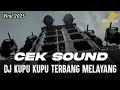Lagu CEK SOUND DJ KUPU KUPU TERBANG MELAYANG VIRAL 2025 (MHLS TEAM)