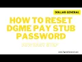 How To Reset DGme Paystub Credentials - DG Pay Stubs Porta DGmeGeneral