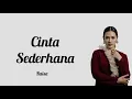 Download Lagu Cinta Sederhana - Raisa (Lirik)