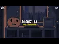 Download Lagu DJ GODZILLA Slowed + Reverb (8D Audio)🎧
