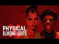 Download Lagu Physical x Blinding Lights (MASHUP) – Dua Lipa x The Weeknd
