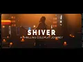 Download Lagu Shiver  - a thrilling Coldplay Tribute