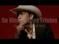 Se Vienen Días Tristes - Christian Nodal x Alfredo Olivas (Letra/Lyrics)