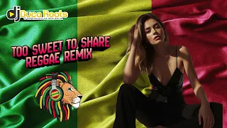 reggae romantico too sweet to share reggae remix diegovianaproducao2620