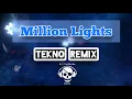 Download Lagu MILLION LIGHTS (Tekno Remix) | DJ Claiborne