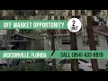 OFF-MARKET 2767 PARKRUS LANE JACKSONVILLE FLORIDA 32208