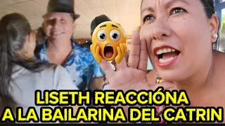 Liseth Siempre Viendo El Baile Del Catrin 🔴👈