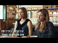 This Season On The Better Sister Prime
