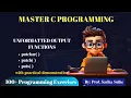 29 Unformatted Output Functions in C putchar putch and puts in C Language
