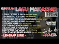 Download Lagu 🔰lagu Makassar paling sedih🔰( cover ) Ancha ds