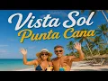 Vista Sol Punta Cana Dominican Republic