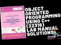 Object oriented programming using C 22316 Lab manual Solutions