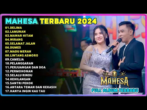 Download MP3 GERRY FT INTAN AFIFAH - DELIMA - LAMUNAN - WIRANG - MAHESA MUSIC FULL ALBUM TERBARU 2024