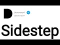 Sidestep Meaning in English