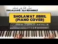 Download Lagu Sholawat Jibril (Piano Cover) Sahdu Penenang Hati