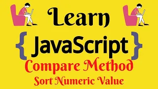 JavaScript Lecture - 34 Compare Array Method Sort Numeric Values