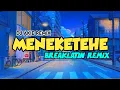 Download Lagu DJ AKIE-MENEKETEHE VIRAL TIKTOK(BREAKLATIN REMIX)