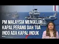 Download Lagu Malaysia Heboh! PM Keluhkan Tak Ada Kapal Perang Baru, Indonesia Malah Resmi Datangkan Kapal Induk