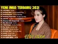 Download Lagu YENI INKA LALI JANJINE FULL MUSIK ADELLA 2021