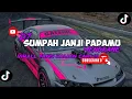 Download Lagu DJ SUMPAH JANJI PADAMU SOUND Adit Fvnky Rmx (SLOWED \u0026 REVERB) VIRAL DI TIKTOK YG KALIAN CARI ‼️