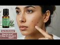 5 Ways How to Dilute Tea Tree Oil for Acne
