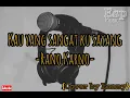 Download Lagu Kau yang sangat ku sayang|| \
