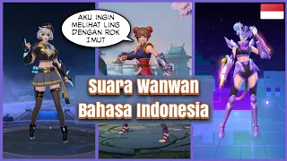 Suara Wanwan Bahasa Indonesia + Suara Wanwan Skin Collector Mobile Legends