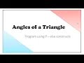 Angles of Triangle using if-else Constructs Java ICSE