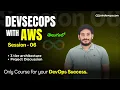 Session 06 - DevSecOps with AWS