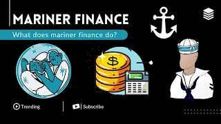Mariner Finance What does Mariner Finance do