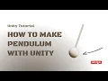 Unity Tutorial How to make Pendulum 3D