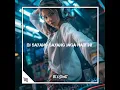 Download Lagu DJ SAYANG SAYANG JAGA HATI INI X KARNA SU SAYANG SLOW BASS 2023