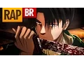 Lagu Rap do Levi (Attack on Titan) | Tauz RapTributo 56