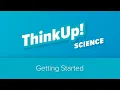 ThinkUp Science Texas Getting Started