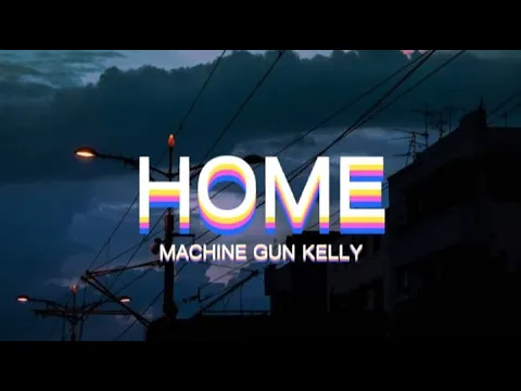 Download MP3 Machine Gun Kelly, X Ambassadors \u0026 Bebe Rexha – Home (Lyrics)