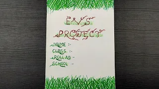 evs project cover page design front page design border design for a school project