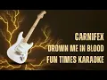 Carnifex - Drown Me in Blood [Karaoke] [Instrumental Lyrics] | Fun Times Karaoke