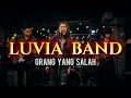 Lagu ORANG YANG SALAH - LUVIA - ROCK COVER