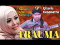 Download Lagu Trauma - Yunita Ababil//By Agung Gitaris Tunanetra