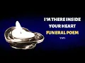 Funeral Memorial Poem - I m There Inside Your Heart
