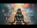 Download Lagu Meditation Monday- Healing the Relationship Trauma from a Narcissist