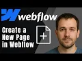 Webflow How to Create a New Page Static CMS Page Tutorial