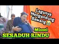 Download Lagu (Bos Putra trio mudanya Nangis) SESADUH RINDU - MISSEL - SINGADEPOK PUTRA TRIO MUDA | Live Terisi