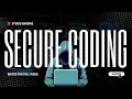 Secure Coding
